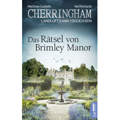 Matthew Costello Neil Richards - Cherringham - Das Rätsel von Brimley Manor