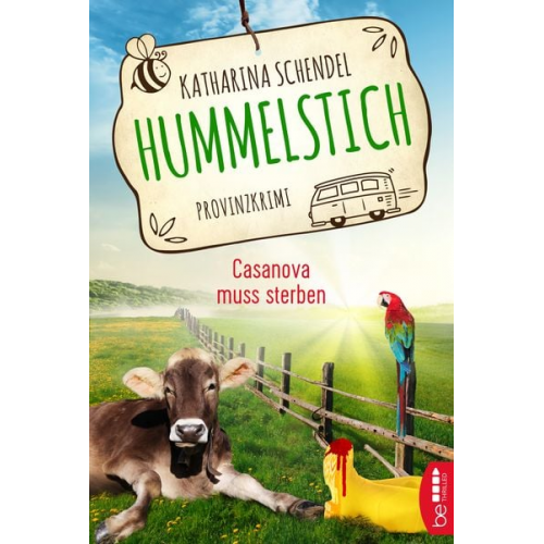 Katharina Schendel - Hummelstich - Casanova muss sterben