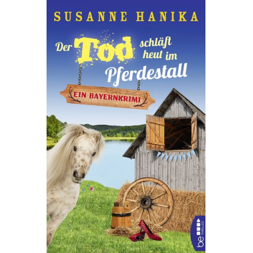 Susanne Hanika - Der Tod schläft heut im Pferdestall