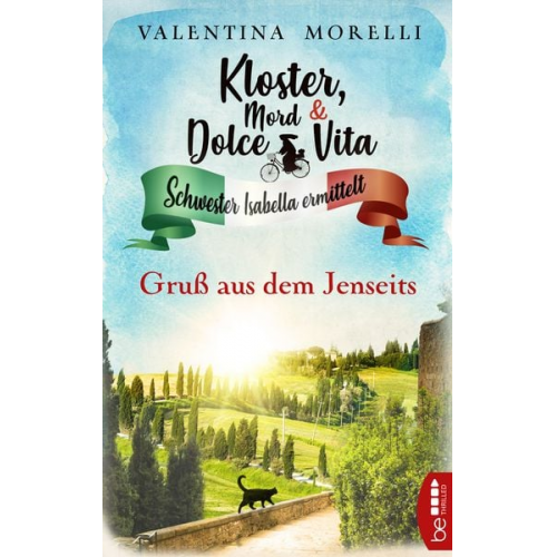 Valentina Morelli - Kloster, Mord und Dolce Vita - Gruß aus dem Jenseits