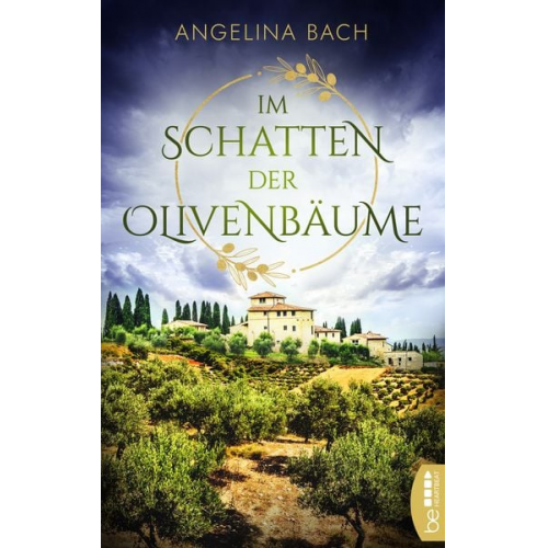 Angelina Bach - Im Schatten der Olivenbäume