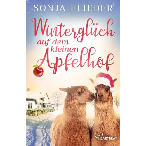 Sonja Flieder - Winterglück auf dem kleinen Apfelhof