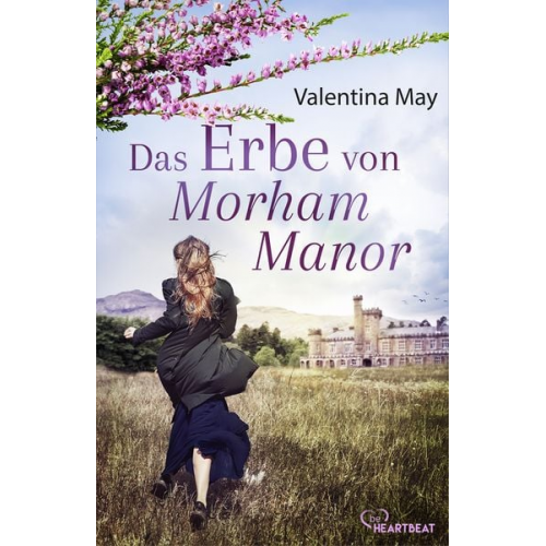 Valentina May - Das Erbe von Morham Manor