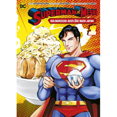 Satoshi Miyagawa Kai Kitagou - Superman vs. Meshi: Kulinarische Ausflüge nach Japan (Manga) 01