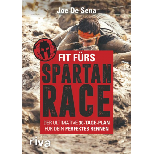 Joe De Sena Jeff O’Connell - Fit fürs Spartan Race
