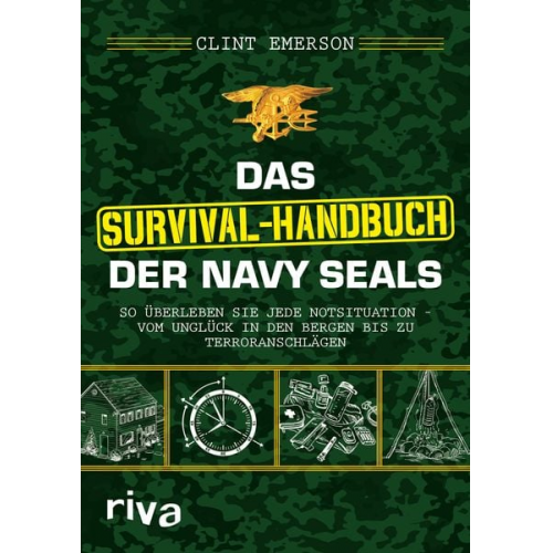 Clint Emerson - Das Survival-Handbuch der Navy SEALs