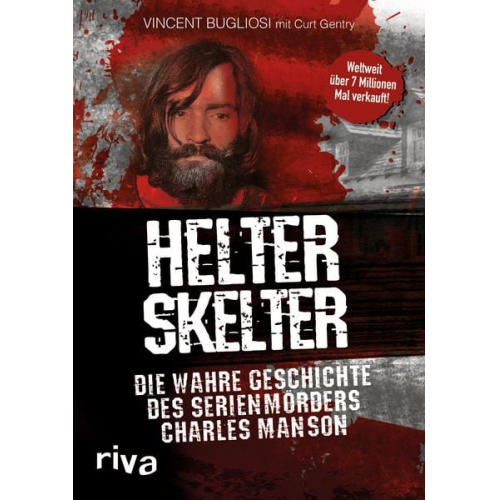 Vincent Bugliosi Curt Gentry - Helter Skelter