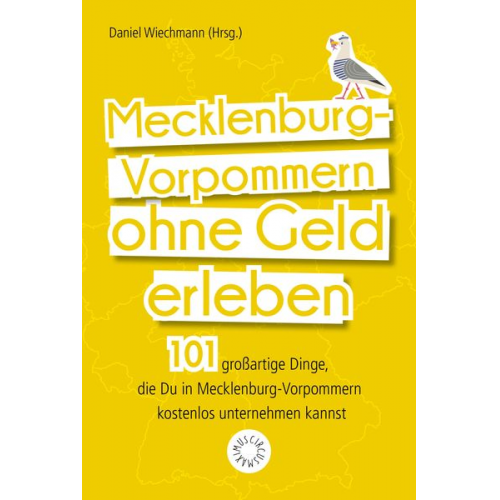 Jana Lösch - Mecklenburg-Vorpommern ohne Geld erleben