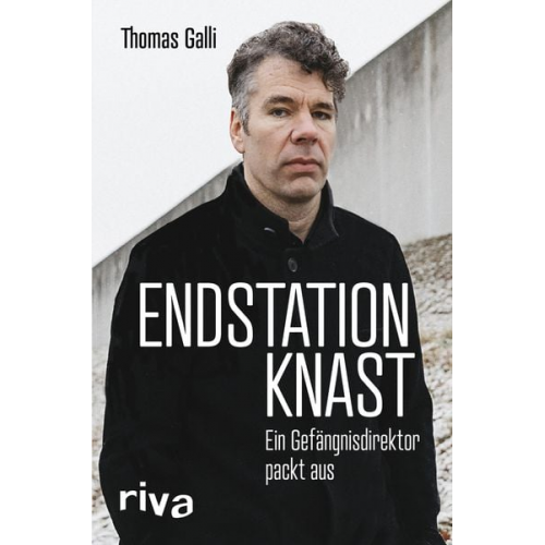 Thomas Galli - Endstation Knast