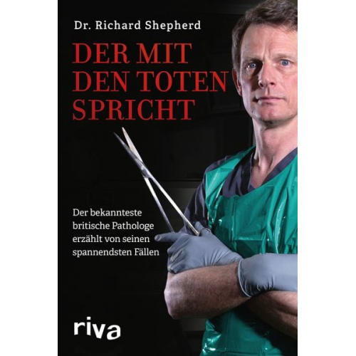 Richard Shepherd - Der mit den Toten spricht