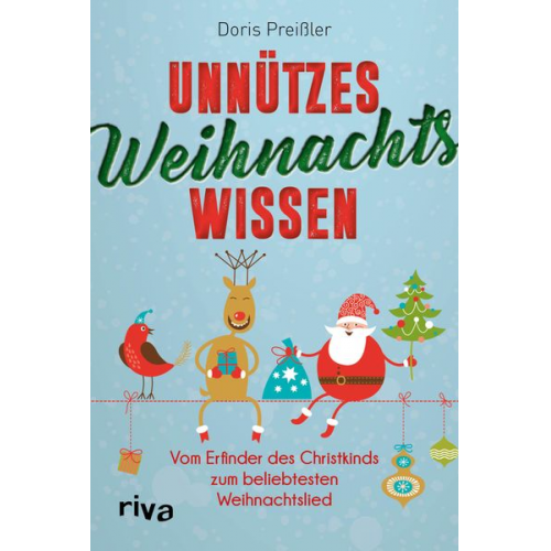 Doris Preissler - Unnützes Weihnachtswissen