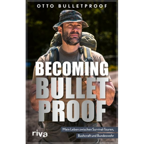 Otto Bulletproof - Becoming Bulletproof