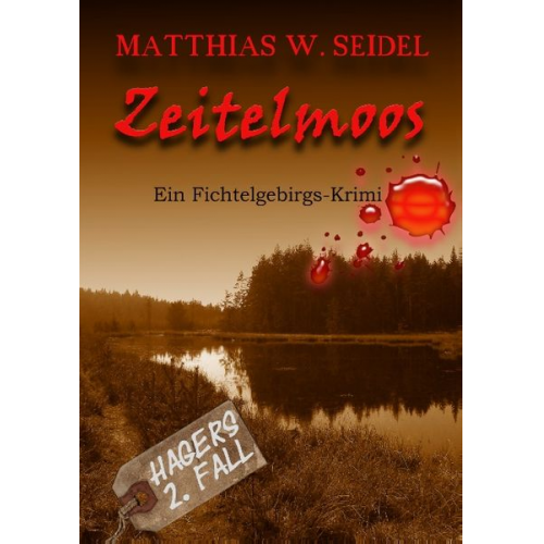 Matthias W. Seidel - Zeitelmoos