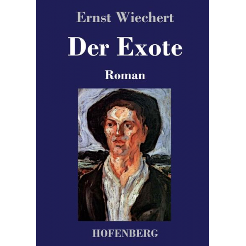 Ernst Wichert - Der Exote