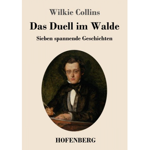 Wilkie Collins - Das Duell im Walde