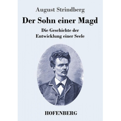 August Strindberg - Der Sohn einer Magd