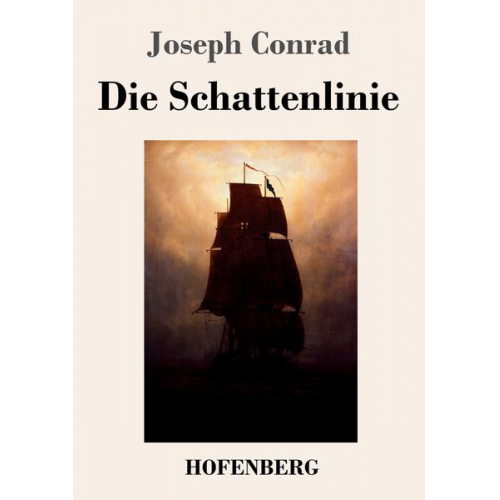 Joseph Conrad - Die Schattenlinie