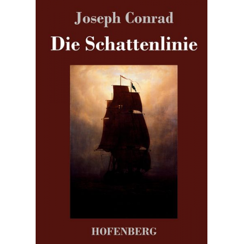 Joseph Conrad - Die Schattenlinie