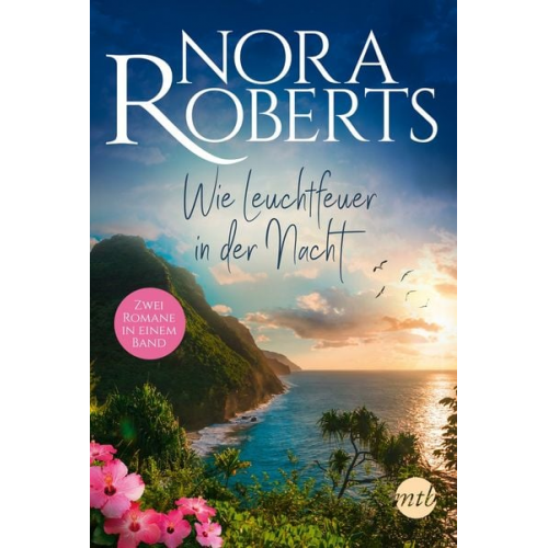 Nora Roberts - Wie Leuchtfeuer in der Nacht