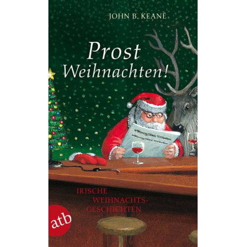 John B. Keane - Prost Weihnachten!