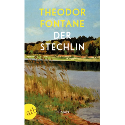 Theodor Fontane - Der Stechlin