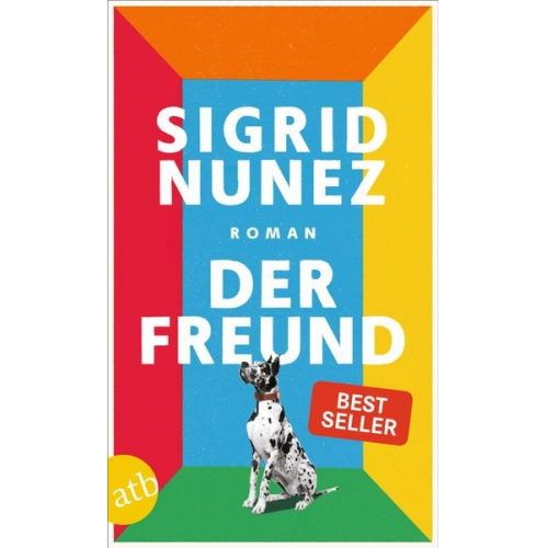 Sigrid Nunez - Der Freund