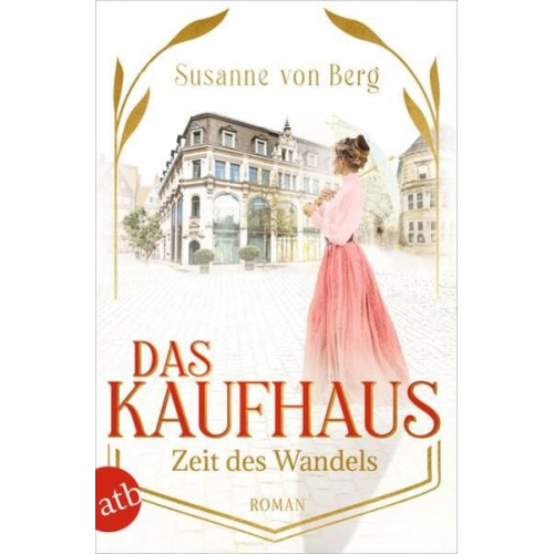 Susanne Berg - Das Kaufhaus – Zeit des Wandels