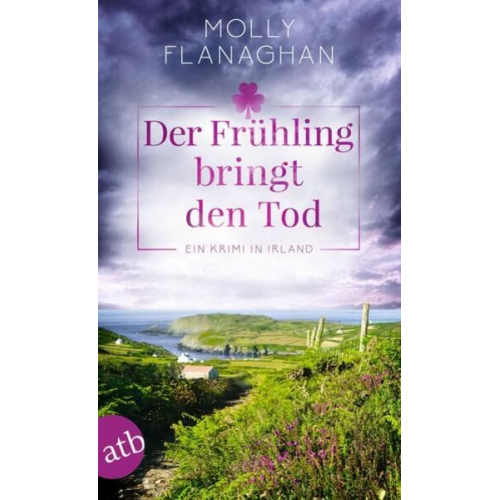 Molly Flanaghan - Der Frühling bringt den Tod