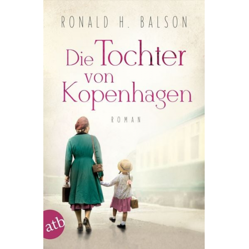 Ronald H. Balson - Die Tochter von Kopenhagen