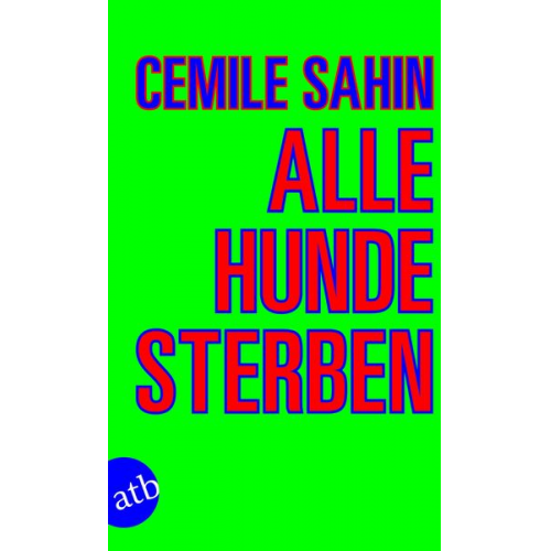 Cemile Sahin - Alle Hunde sterben