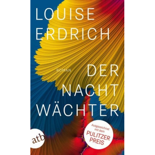 Louise Erdrich - Der Nachtwächter