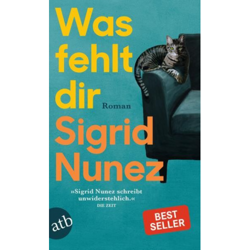 Sigrid Nunez - Was fehlt dir