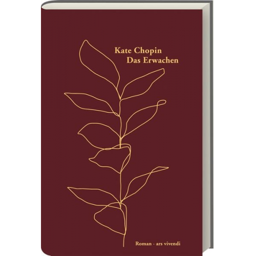 Kate Chopin - Das Erwachen