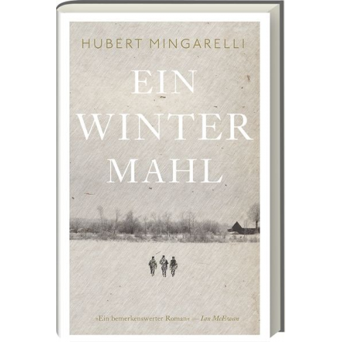 Hubert Mingarelli - Ein Wintermahl