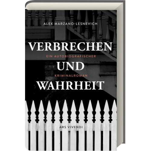 Alex Marzano-Lesnevich - Verbrechen und Wahrheit