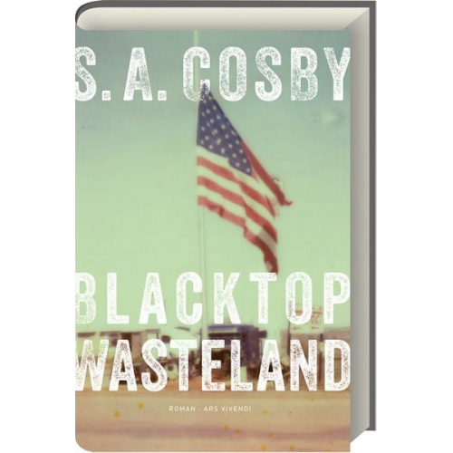 S. A. Cosby - Blacktop Wasteland