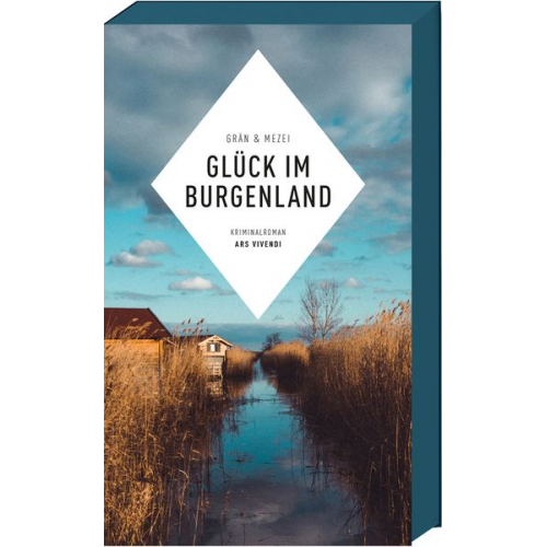 Christine Grän Hannelore Mezei - Glück im Burgenland