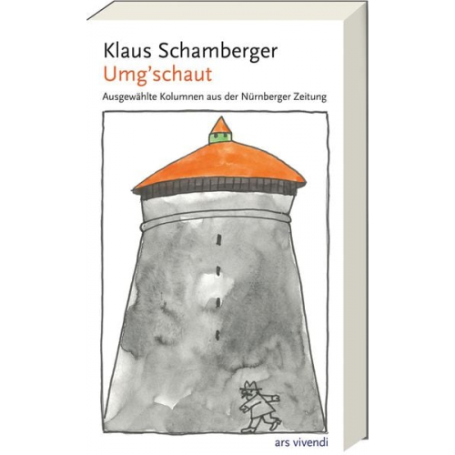 Klaus Schamberger - Umg´schaut