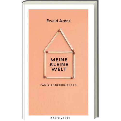 Ewald Arenz - Meine kleine Welt