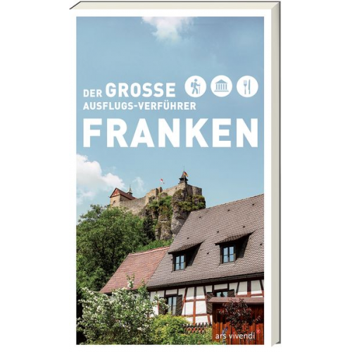 Der große Ausflugsverführer Franken