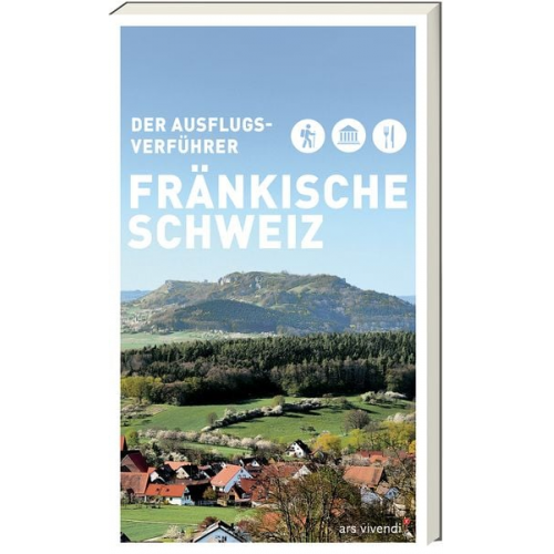 Ausflugsverführer Fränkische Schweiz