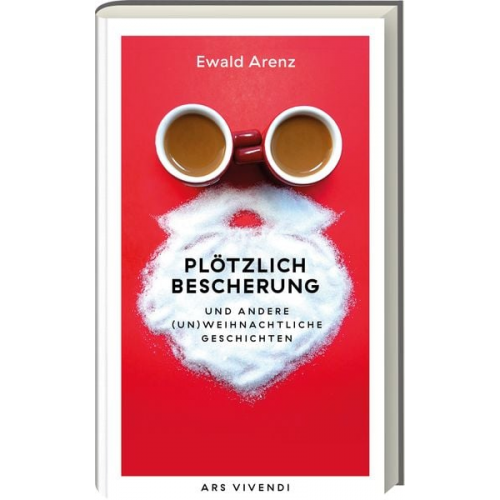 Ewald Arenz - Plötzlich Bescherung