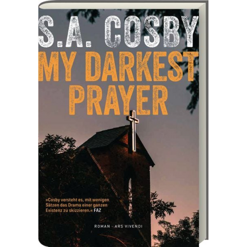 S.A. Cosby - My Darkest Prayer