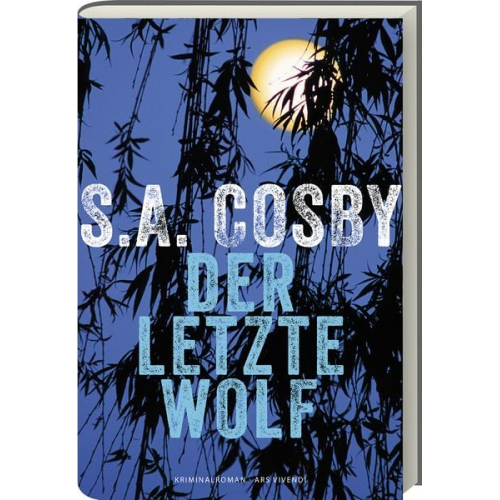 S.A. Cosby - Der letzte Wolf