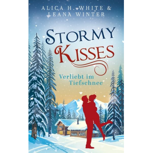 Alica H. White Leana Winter - Stormy Kisses