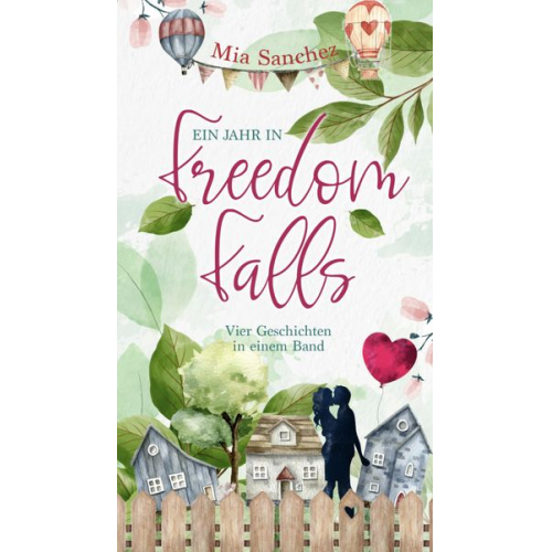 Mia Sanchez - Freedom Falls