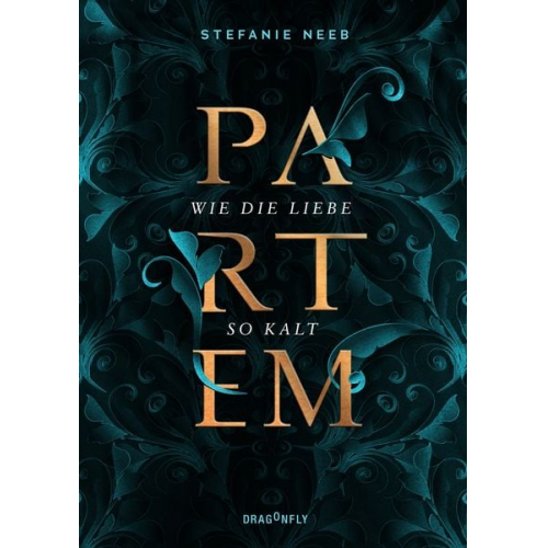 Stefanie Neeb - Partem. Wie die Liebe so kalt