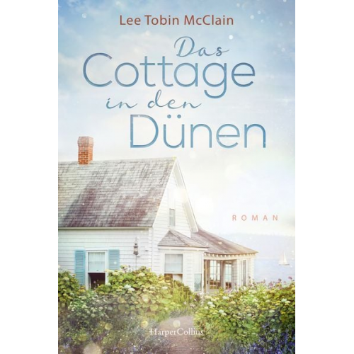 Lee Tobin McClain - Das Cottage in den Dünen