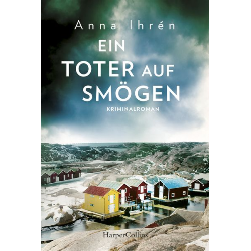 Anna Ihrén - Ein Toter auf Smögen