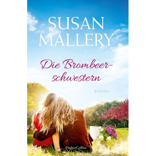 Susan Mallery - Die Brombeerschwestern